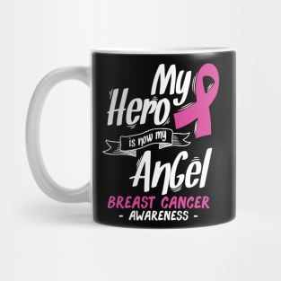 My Hero Is Now My Angel Mug